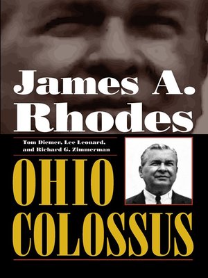 cover image of James A. Rhodes, Ohio Colossus